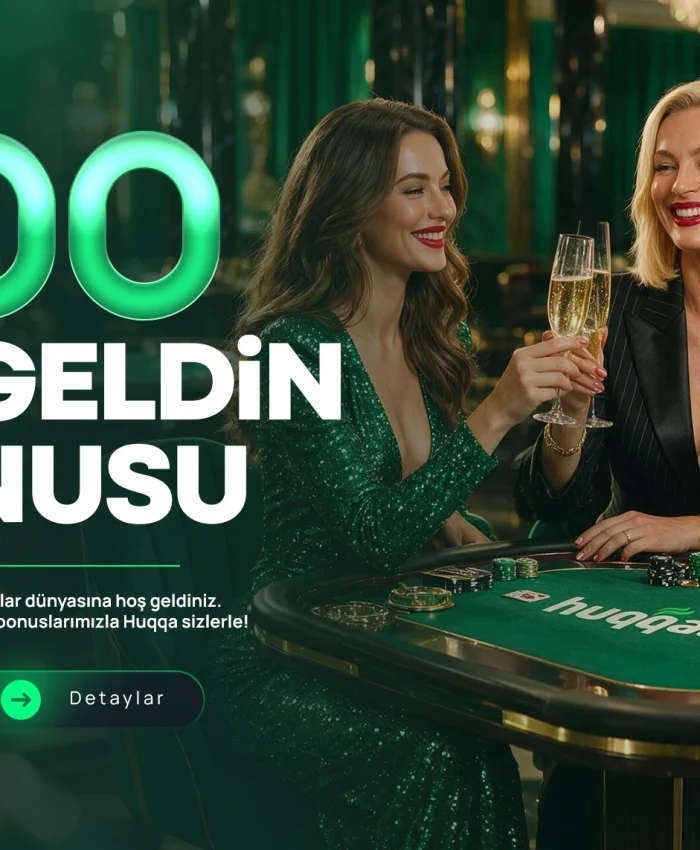 huqqabet hoş geldin bonusu